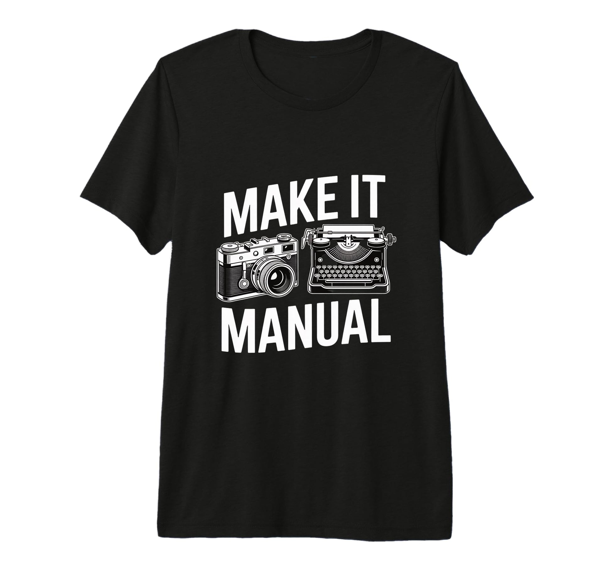 Manual Camera Typewriter T-Shirt - Casual Everyday Wear for Adults - T-Shirt, Sweatshirt, Hoodie