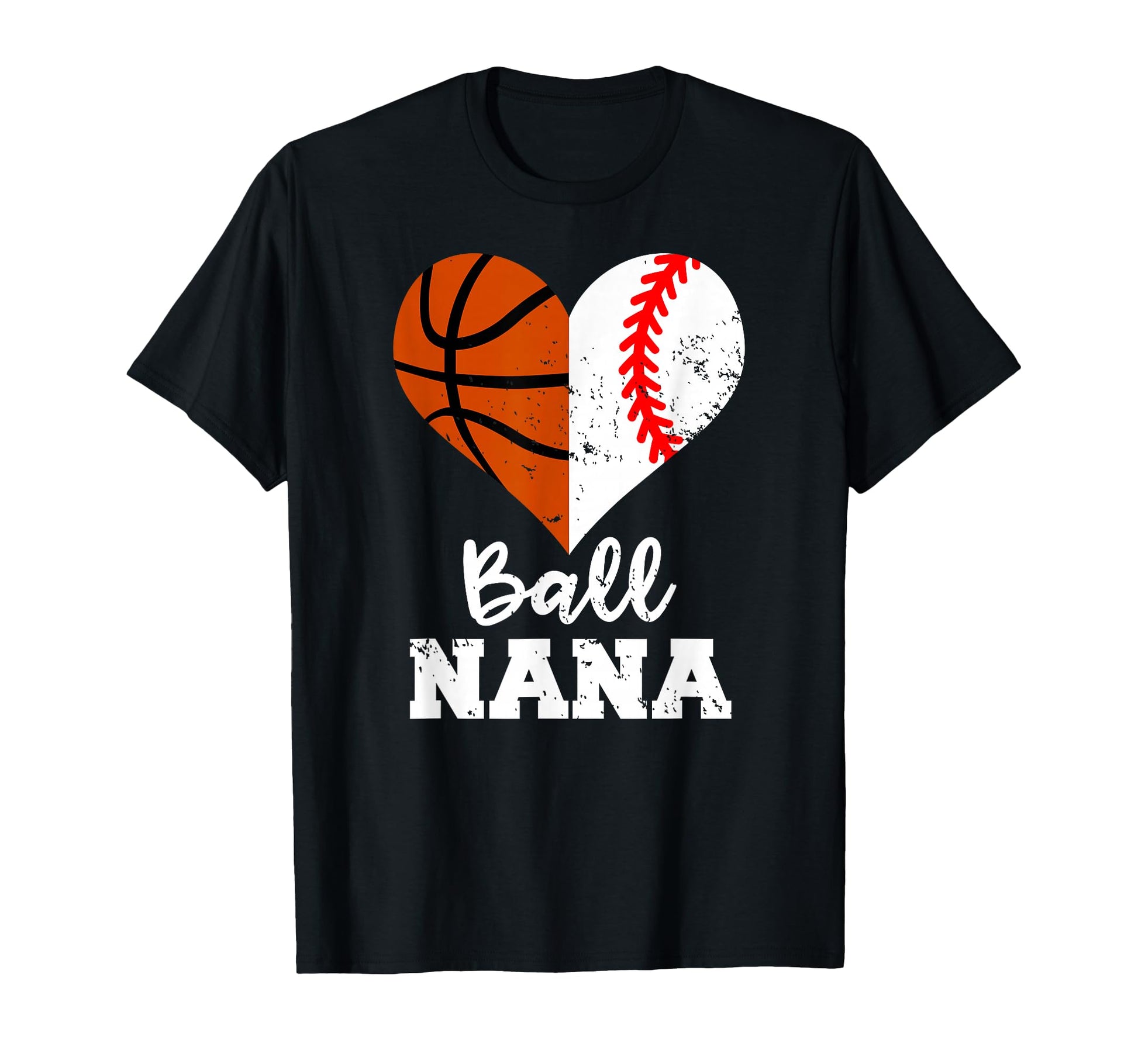Ball Nana Funny Baseball T-Shirt - Casual Everyday Wear for Adults - T-Shirt, Sweatshirt, Hoodie