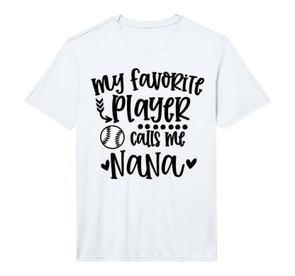 My Favorite Baseball Player Calls Me T-Shirt - Novelty Apparel Men Women - T-Shirt, Sweatshirt, Hoodie