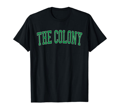 Colony Tx Distressed Green Varsity T-Shirt - Custom Art Print for Adults - T-Shirt, Sweatshirt, Hoodie