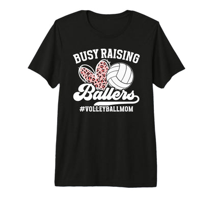 Raising Ballers Volleyball Mom T-Shirt - Trendy Graphic Men Women - T-Shirt, Sweatshirt, Hoodie