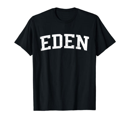 Eden Nc Distressed White Varsity T-Shirt - Fun Novelty Design Men Women - T-Shirt, Sweatshirt, Hoodie