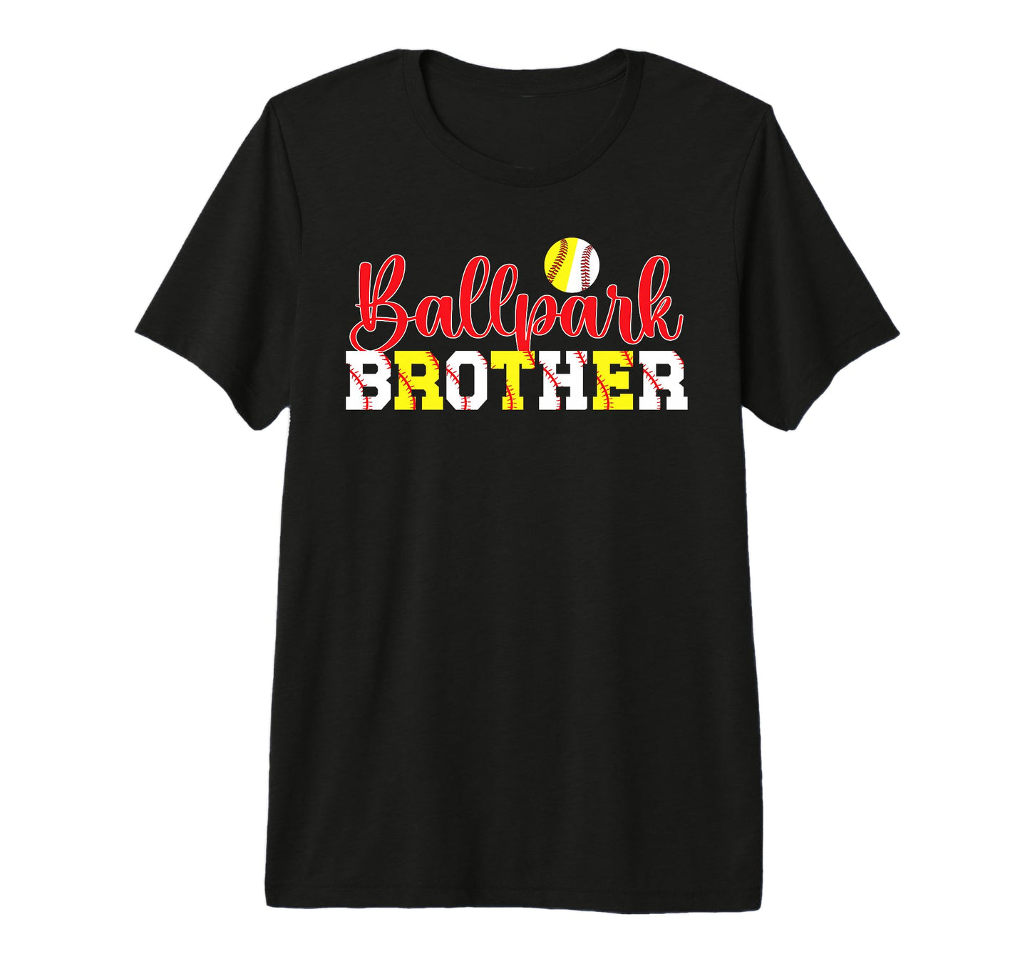 Ballpark Brother Softball Baseball T-Shirt - Custom Art Print Unisex - T-Shirt, Sweatshirt, Hoodie