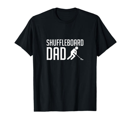 Shuffleboard Dad Player Fathers Day T-Shirt - Minimalist Print Men Women - T-Shirt, Sweatshirt, Hoodie