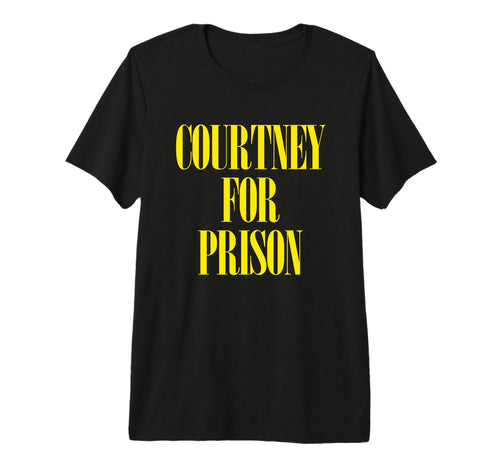 Courtney Prison Fun Punk Rock 90S Music T-Shirt - Trendy Graphic Men Women - T-Shirt, Sweatshirt, Hoodie