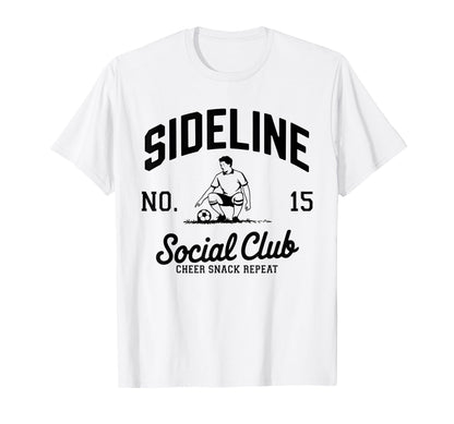 Sideline Social Club Soccer Mom Game T-Shirt - Custom Art Print for Adults - T-Shirt, Sweatshirt, Hoodie