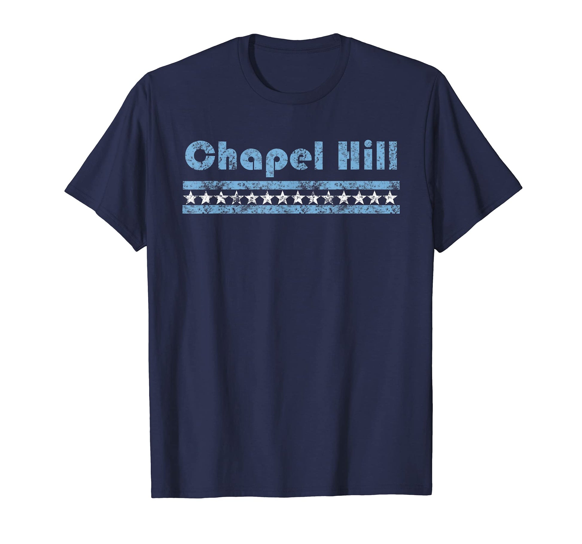 Chapel Hill North Carolina Star T-Shirt - Streetwear Style for Adults - T-Shirt, Sweatshirt, Hoodie
