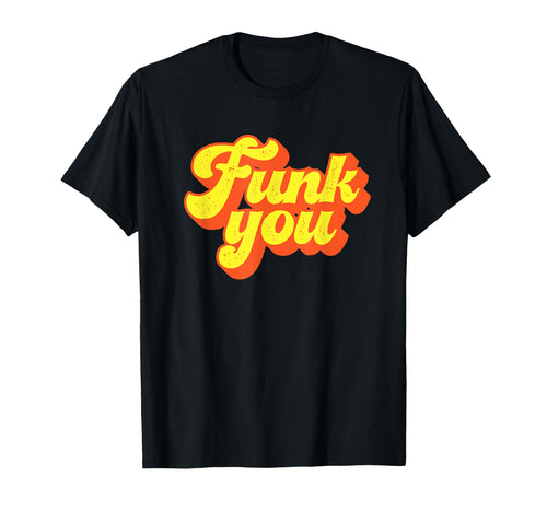 Soul Music Dancing 80S Disco Funk You T-Shirt - Trendy Graphic Men Women - T-Shirt, Sweatshirt, Hoodie