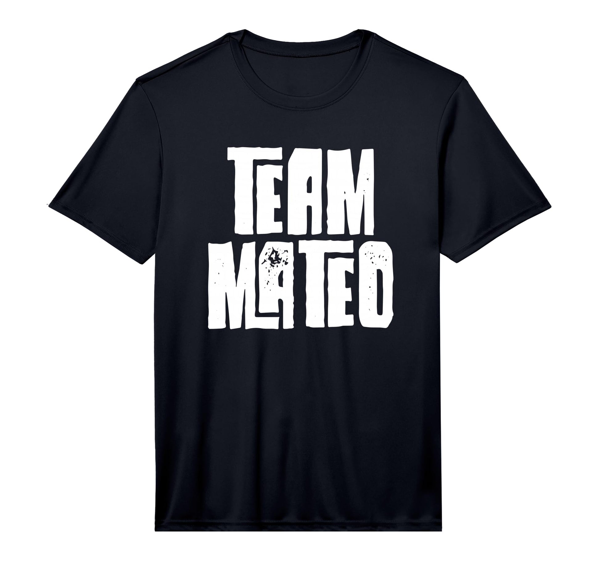 Team Mateo Son Dad Mum Husband Grandson T-Shirt - Streetwear Style Unisex - T-Shirt, Sweatshirt, Hoodie