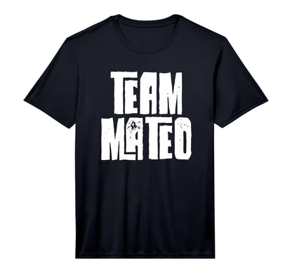 Team Mateo Son Dad Mum Husband Grandson T-Shirt - Streetwear Style Unisex - T-Shirt, Sweatshirt, Hoodie