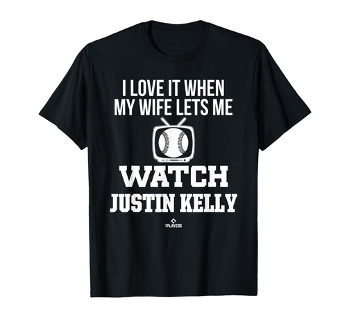 My Wife Lets Me Watch Justin Kelly T-Shirt - Aesthetic Graphic Unisex - T-Shirt, Sweatshirt, Hoodie