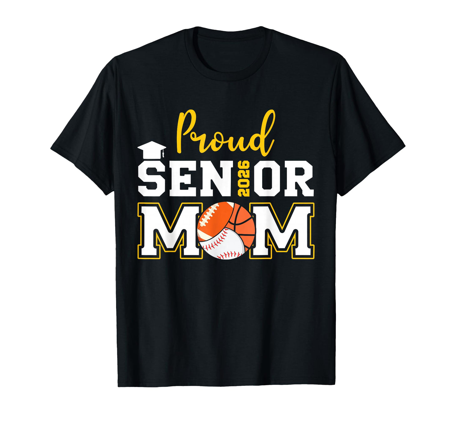 Proud Mom 2026 Senior Baseball T-Shirt - Fun Novelty Design for Adults - T-Shirt, Sweatshirt, Hoodie