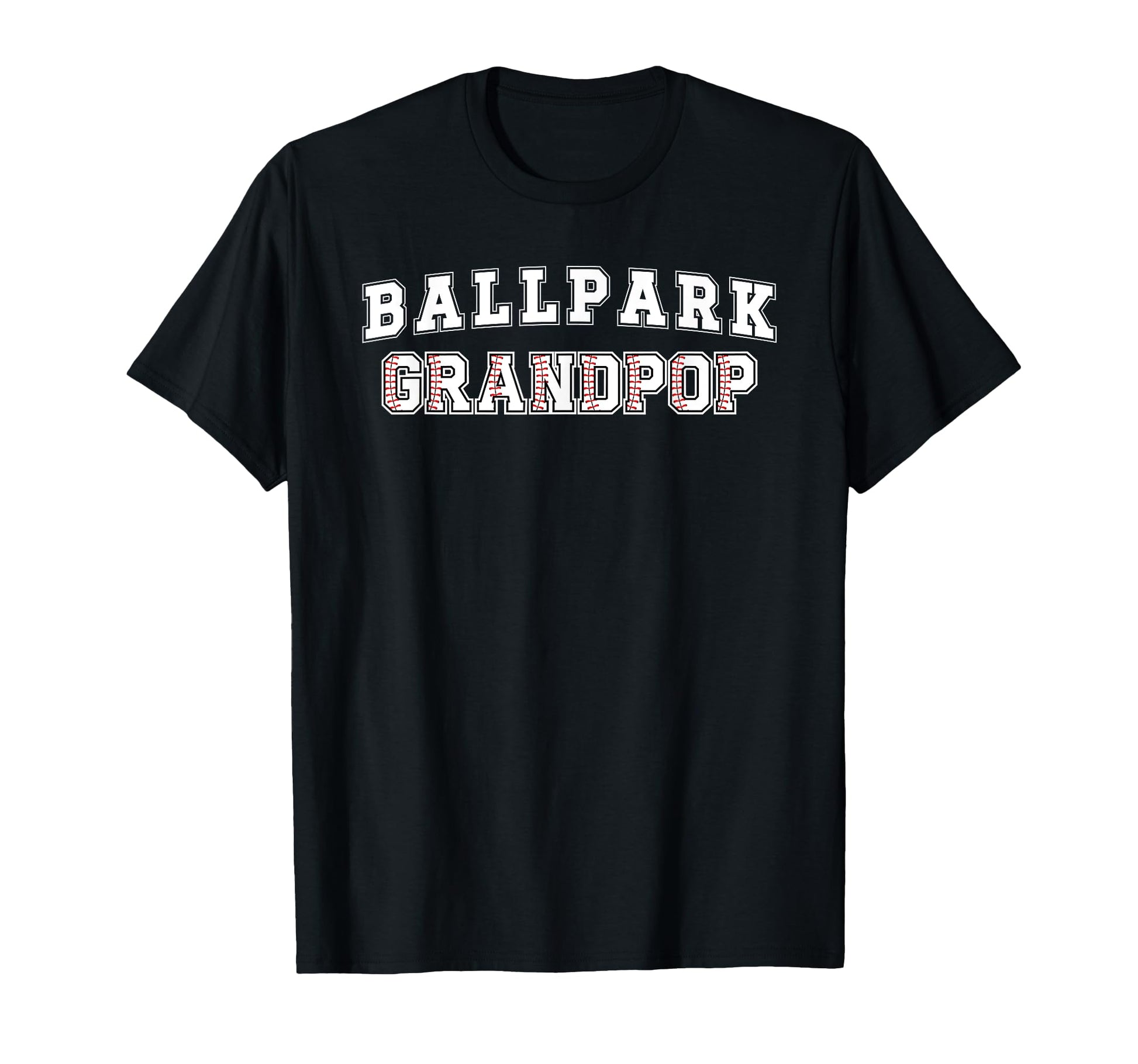 Ballpark Grandpop Baseball Grandpop T-Shirt - Minimalist Print Men Women - T-Shirt, Sweatshirt, Hoodie