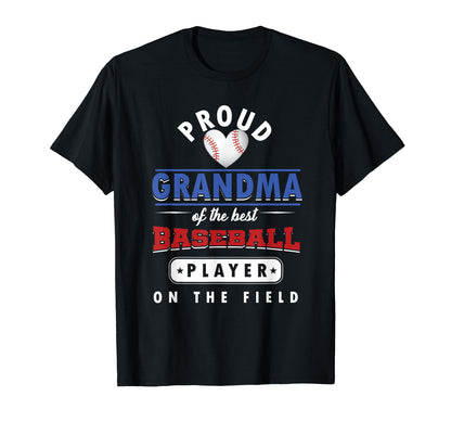 Proud Grandma Grandmother Baseball Player T-Shirt - Trendy Graphic Unisex - T-Shirt, Sweatshirt, Hoodie