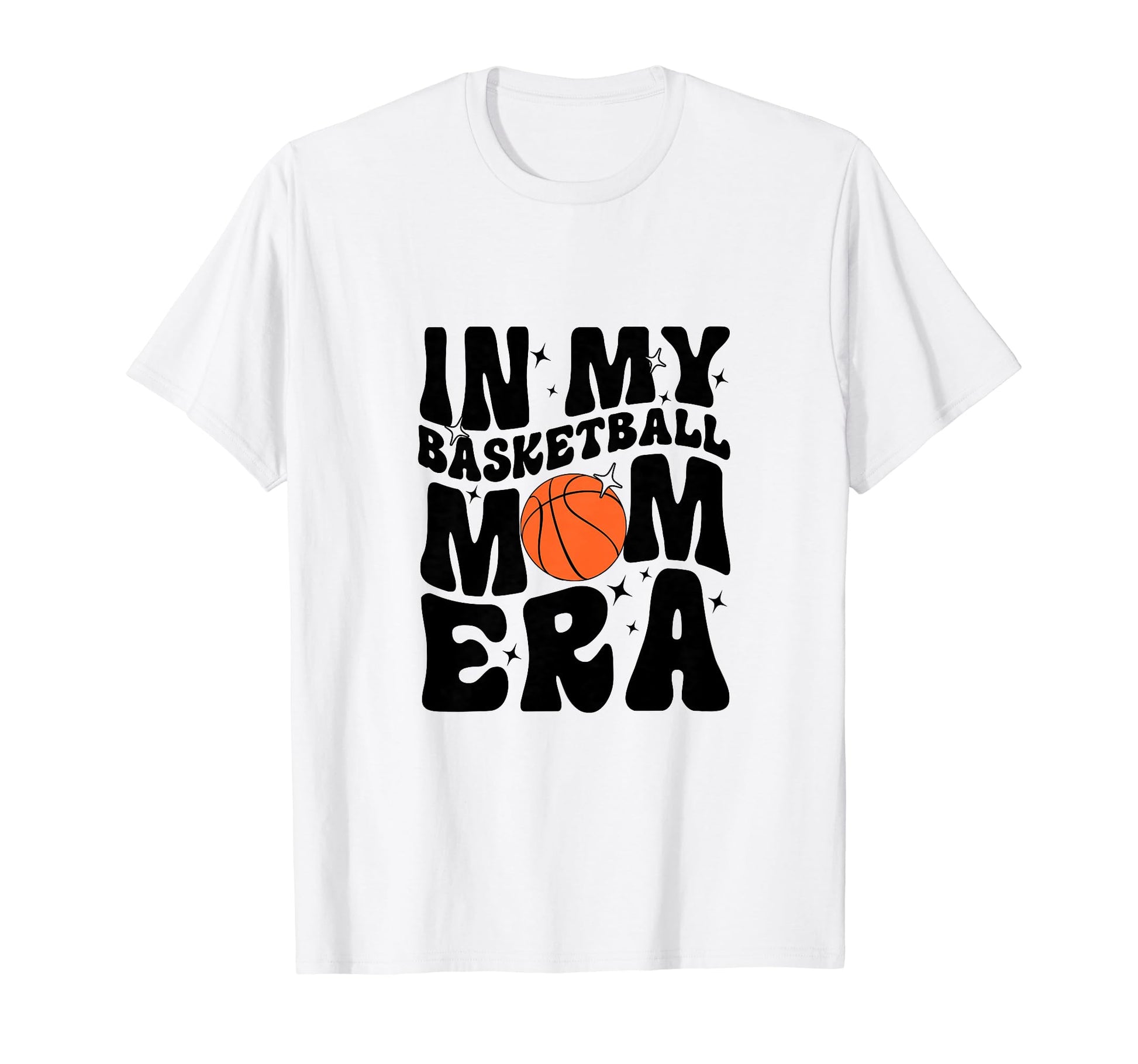 My Basketball Mom Era Groovy Sport T-Shirt - Custom Art Print Men Women - T-Shirt, Sweatshirt, Hoodie