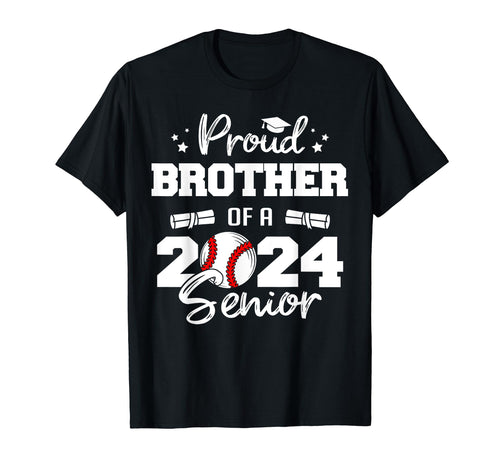 Proud Brother 2024 Senior Funny T-Shirt - Casual Everyday Wear Unisex - T-Shirt, Sweatshirt, Hoodie