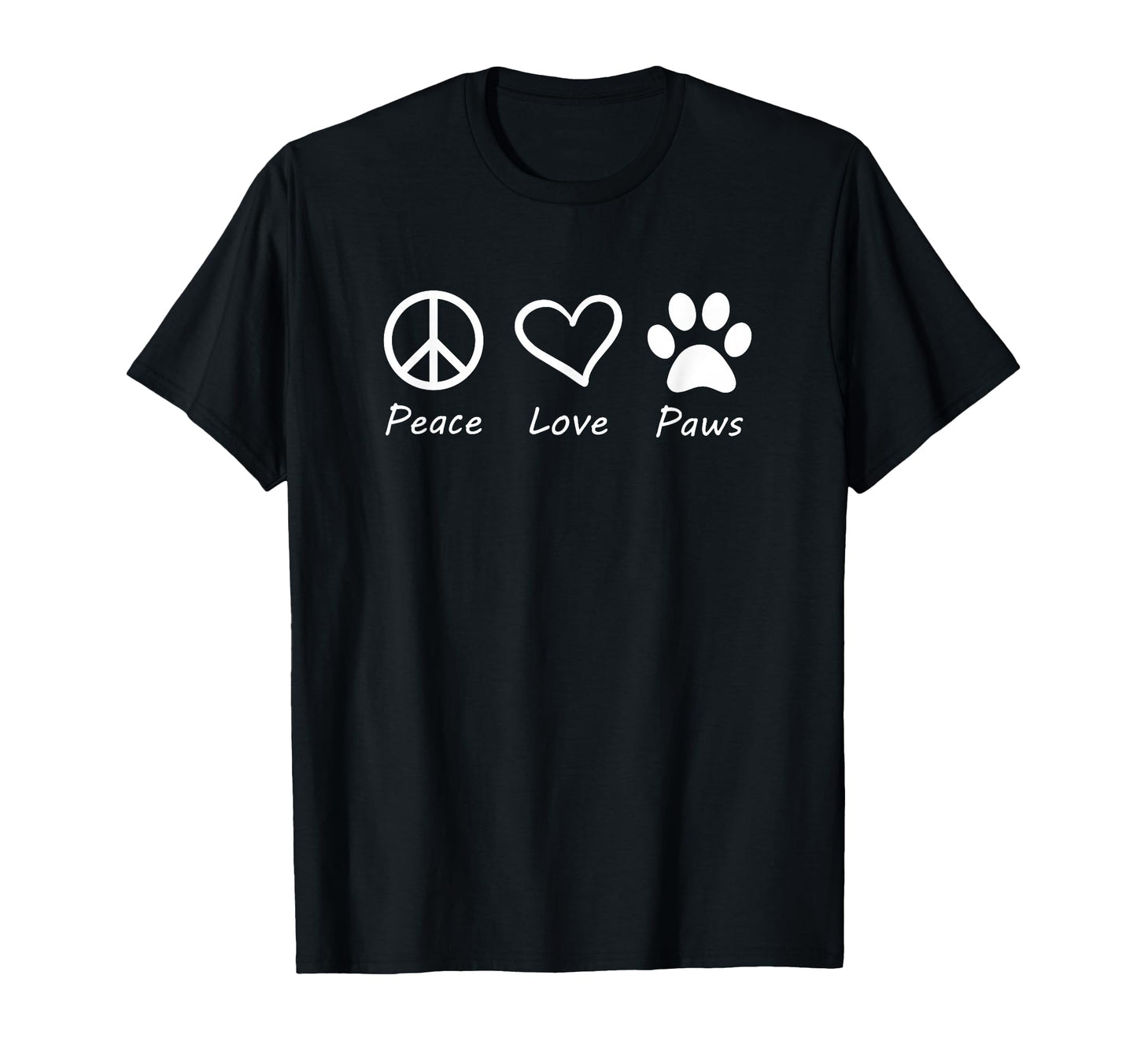 Peace Love Paws Dog Cat Animal Lover Pup T-Shirt - Graphic Print Men Women - T-Shirt, Sweatshirt, Hoodie