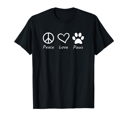 Peace Love Paws Dog Cat Animal Lover Pup T-Shirt - Graphic Print Men Women - T-Shirt, Sweatshirt, Hoodie