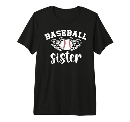 Baseball Sister Baseball Player T-Shirt - Casual Everyday Wear Men Women - T-Shirt, Sweatshirt, Hoodie
