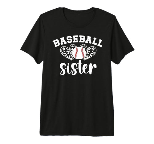 Baseball Sister Baseball Player T-Shirt - Casual Everyday Wear Men Women - T-Shirt, Sweatshirt, Hoodie