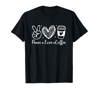 Leopard Peace Love Coffee Lovers T-Shirt - Casual Everyday Wear for Adults - T-Shirt, Sweatshirt, Hoodie