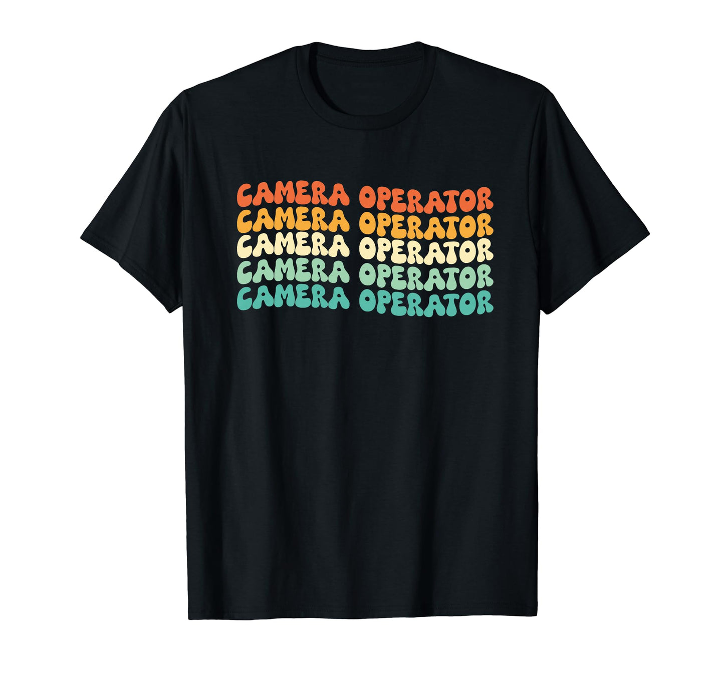 Groovy Camera Operator Job Title T-Shirt - Unique Graphic Men Women - T-Shirt, Sweatshirt, Hoodie