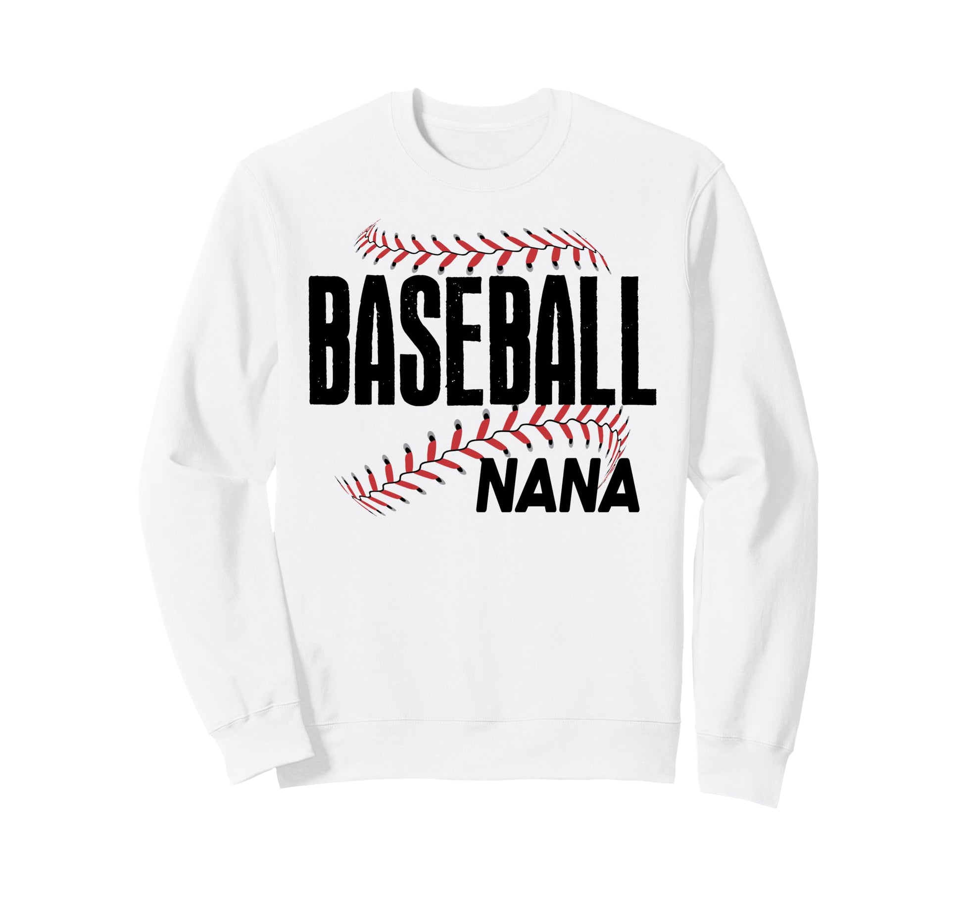 Baseball Nana Nona Family Grandma Sweatshirt - Streetwear Style Men Women - T-Shirt, Sweatshirt, Hoodie