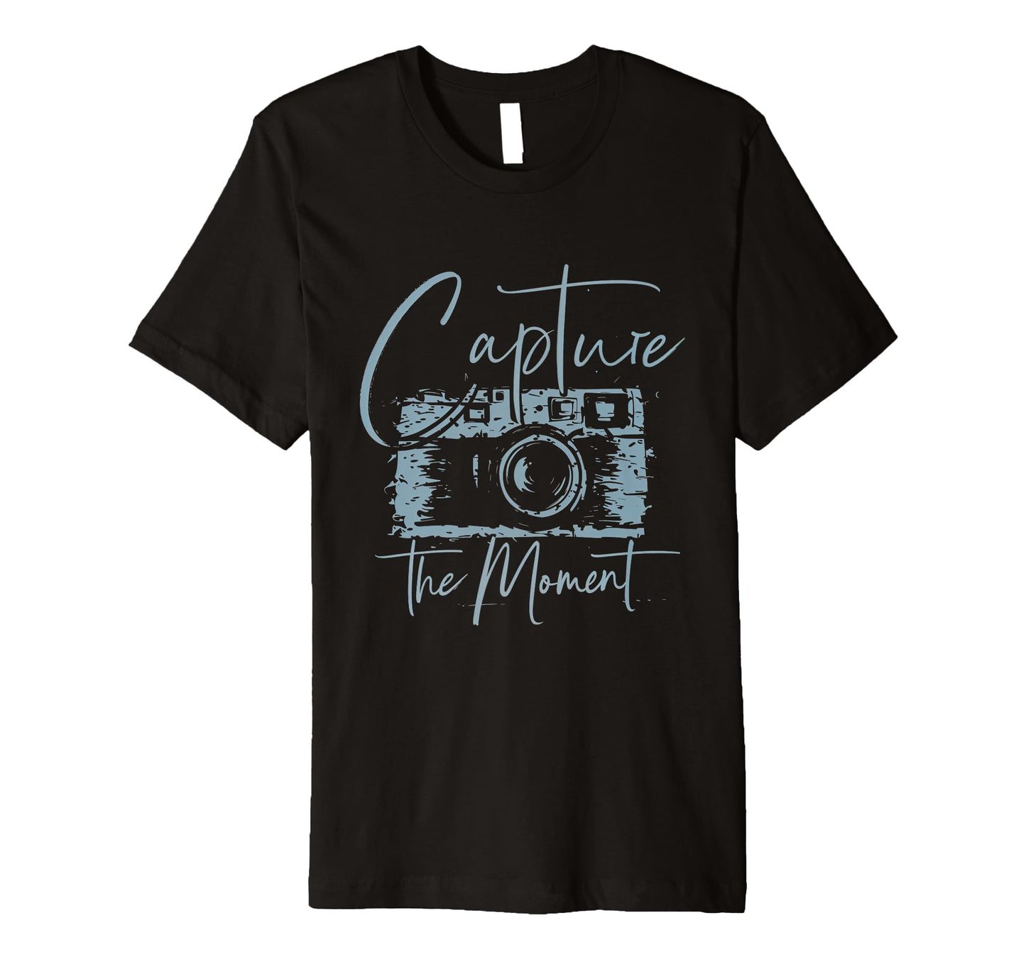 Capture Moment Photography Camera Photo T-Shirt - Novelty Apparel Men Women - T-Shirt, Sweatshirt, Hoodie