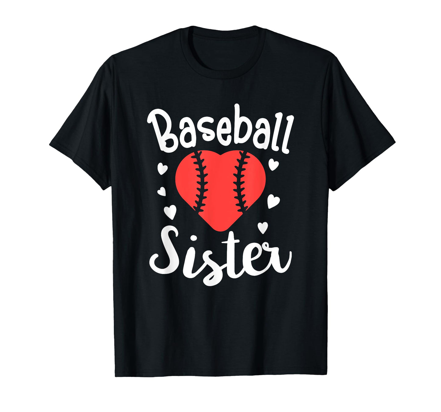 Baseball Sister Family Matching Sports T-Shirt - Novelty Apparel Unisex - T-Shirt, Sweatshirt, Hoodie