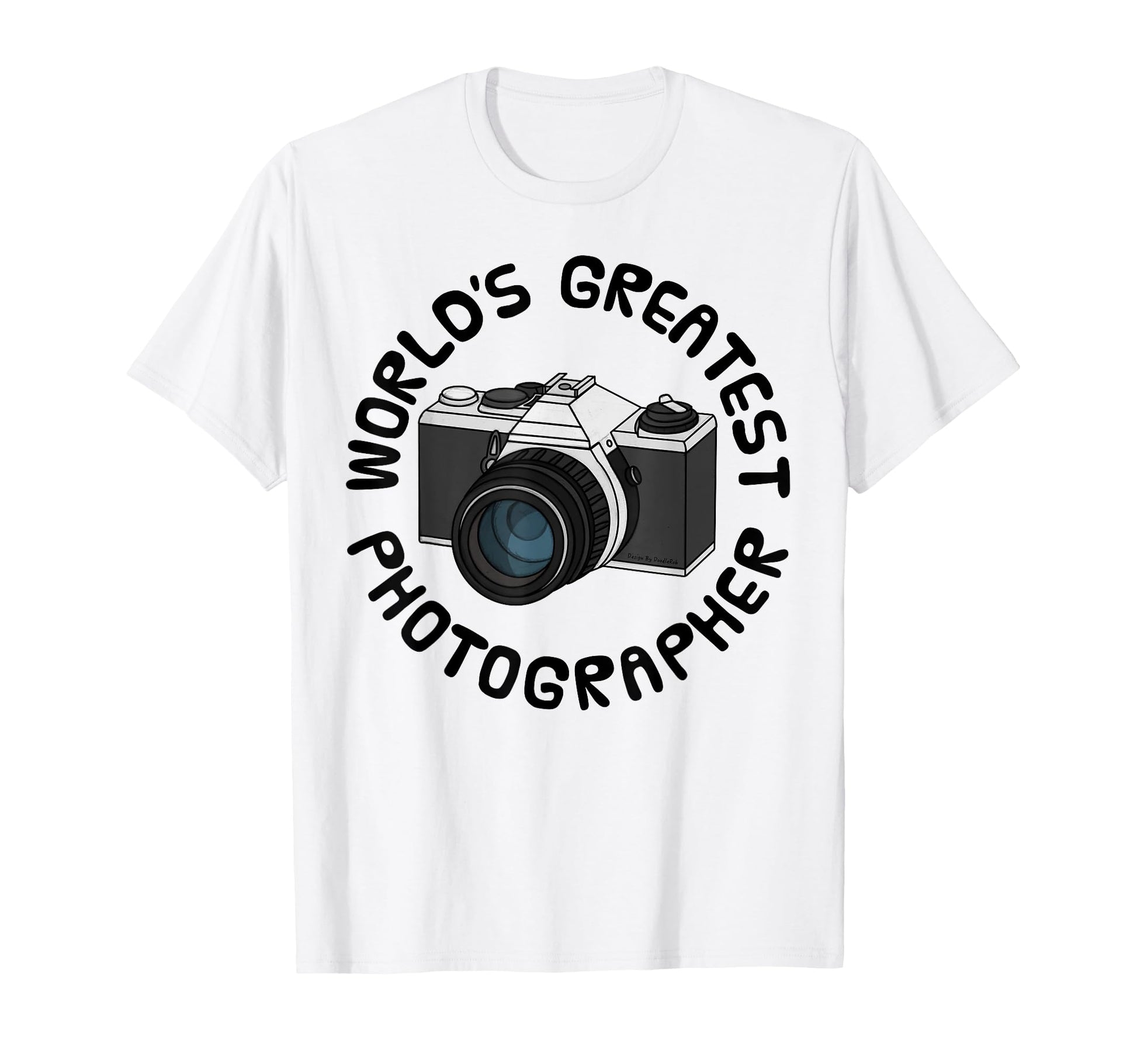 Worlds Greatest Photographer Camera T-Shirt - Novelty Apparel Unisex - T-Shirt, Sweatshirt, Hoodie