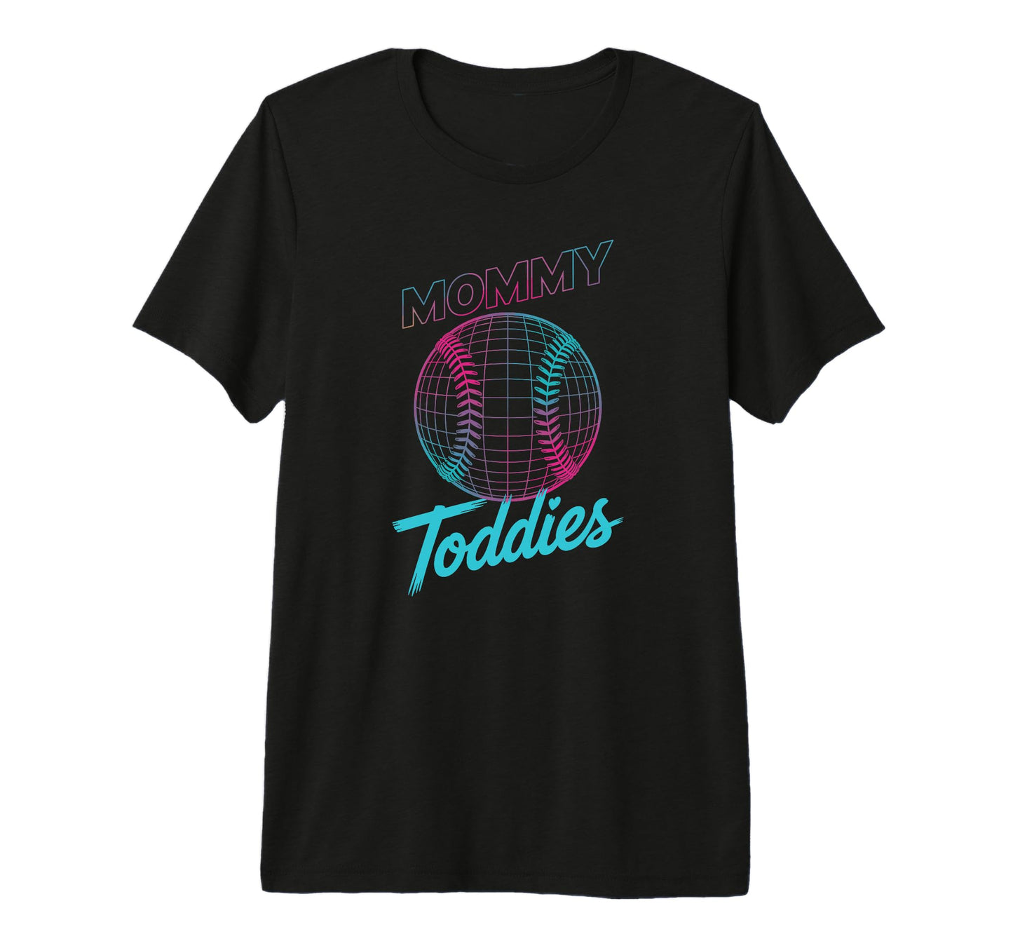 Funny Mommy Toddies Sports Mother Enjoys T-Shirt - Graphic Print Men Women - T-Shirt, Sweatshirt, Hoodie