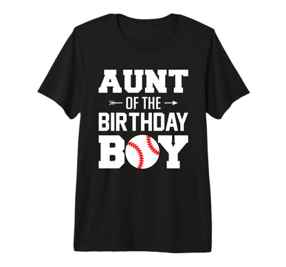 Aunt Birthday Funny Baseball Family T-Shirt - Custom Art Print Men Women - T-Shirt, Sweatshirt, Hoodie