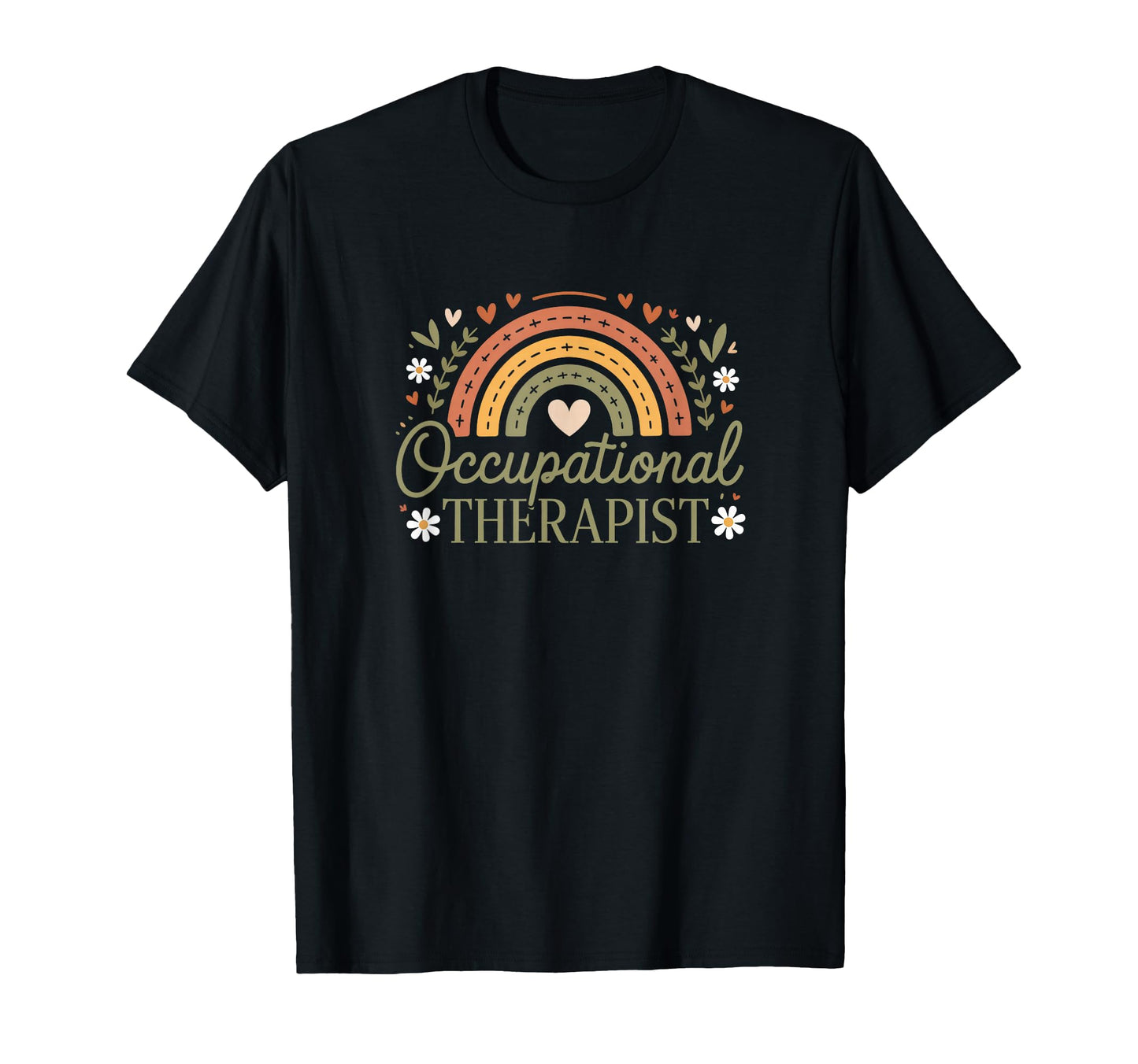 Funny Occupational Therapist Boho Rainbow T-Shirt - Trendy Graphic Unisex - T-Shirt, Sweatshirt, Hoodie