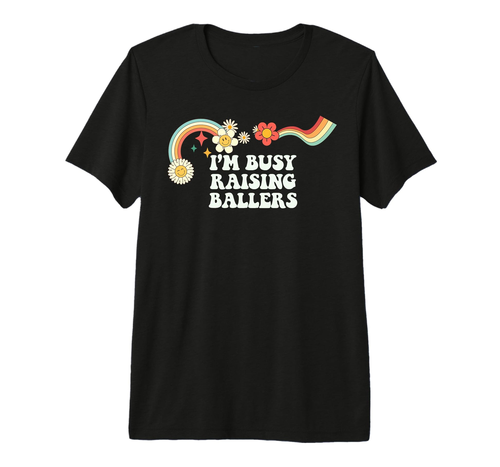 Groovy Funny Im Busy Raising Ballers T-Shirt - Trendy Graphic Men Women - T-Shirt, Sweatshirt, Hoodie