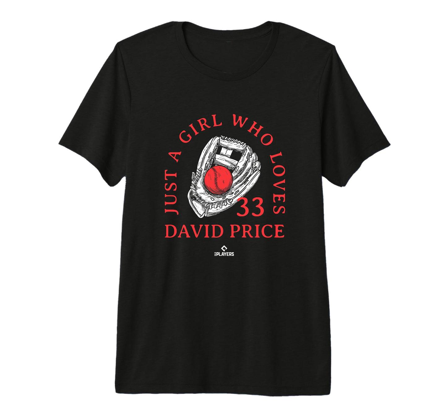 Who Loves David Price Girlfriend T-Shirt - Unique Graphic for Adults - T-Shirt, Sweatshirt, Hoodie