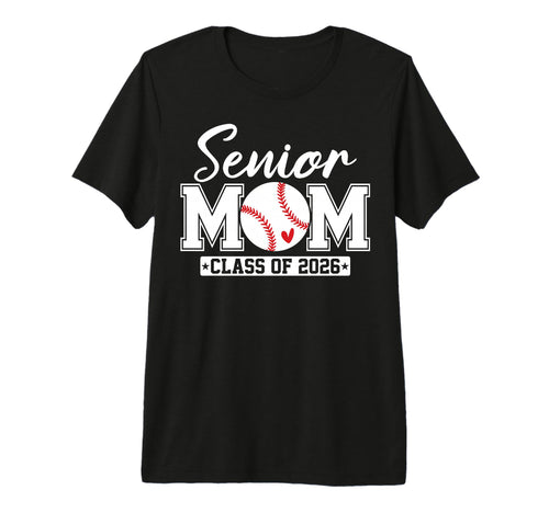 Senior Mom Class 2026 Baseball Mom T-Shirt - Aesthetic Graphic for Adults - T-Shirt, Sweatshirt, Hoodie