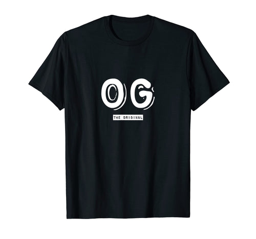 Og Original Gangster Old School Gangsta T-Shirt - Custom Art Print Unisex - T-Shirt, Sweatshirt, Hoodie