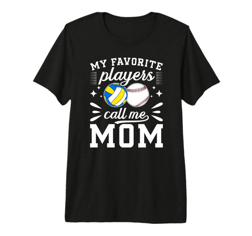 My Favorite Players Call Me Mom T-Shirt - Minimalist Print Unisex - T-Shirt, Sweatshirt, Hoodie