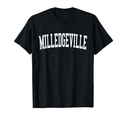 Milledgeville Ga Distressed White Varsity T-Shirt - Unique Graphic Unisex - T-Shirt, Sweatshirt, Hoodie