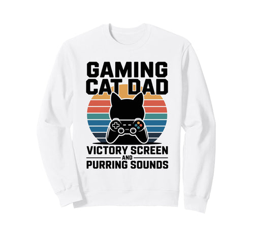 Gaming Cat Dad Victory Screen And Sweatshirt - Minimalist Print for Adults - T-Shirt, Sweatshirt, Hoodie