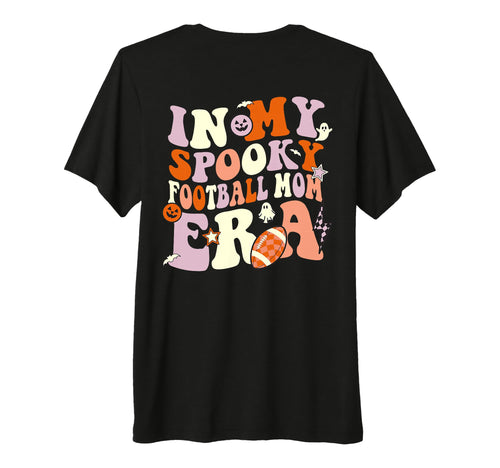 My Spooky Football Mom Era T-Shirt - Aesthetic Graphic for Adults - T-Shirt, Sweatshirt, Hoodie