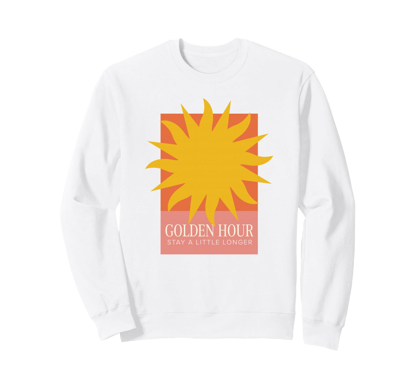 Golden Hour Stay Little Longer Sweatshirt - Novelty Apparel for Adults - T-Shirt, Sweatshirt, Hoodie