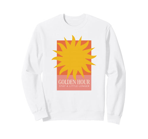 Golden Hour Stay Little Longer Sweatshirt - Novelty Apparel for Adults - T-Shirt, Sweatshirt, Hoodie