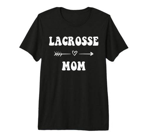 Lacrosse Mom Lax Player Stylish Sports T-Shirt - Graphic Print Men Women - T-Shirt, Sweatshirt, Hoodie