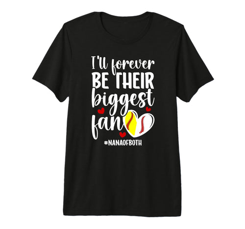 Their Biggest Fan Nana Both Baseball T-Shirt - Unique Graphic for Adults - T-Shirt, Sweatshirt, Hoodie