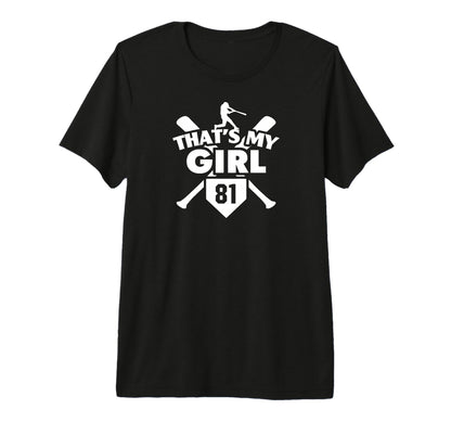 Baseball Mom Dad Thats My 81 Softball T-Shirt - Trendy Graphic for Adults - T-Shirt, Sweatshirt, Hoodie
