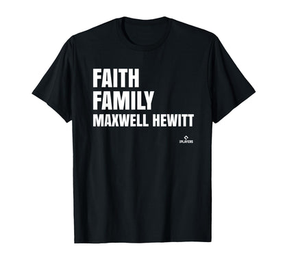 Faith Family Maxwell Hewitt Prospect T-Shirt - Unique Graphic Men Women - T-Shirt, Sweatshirt, Hoodie