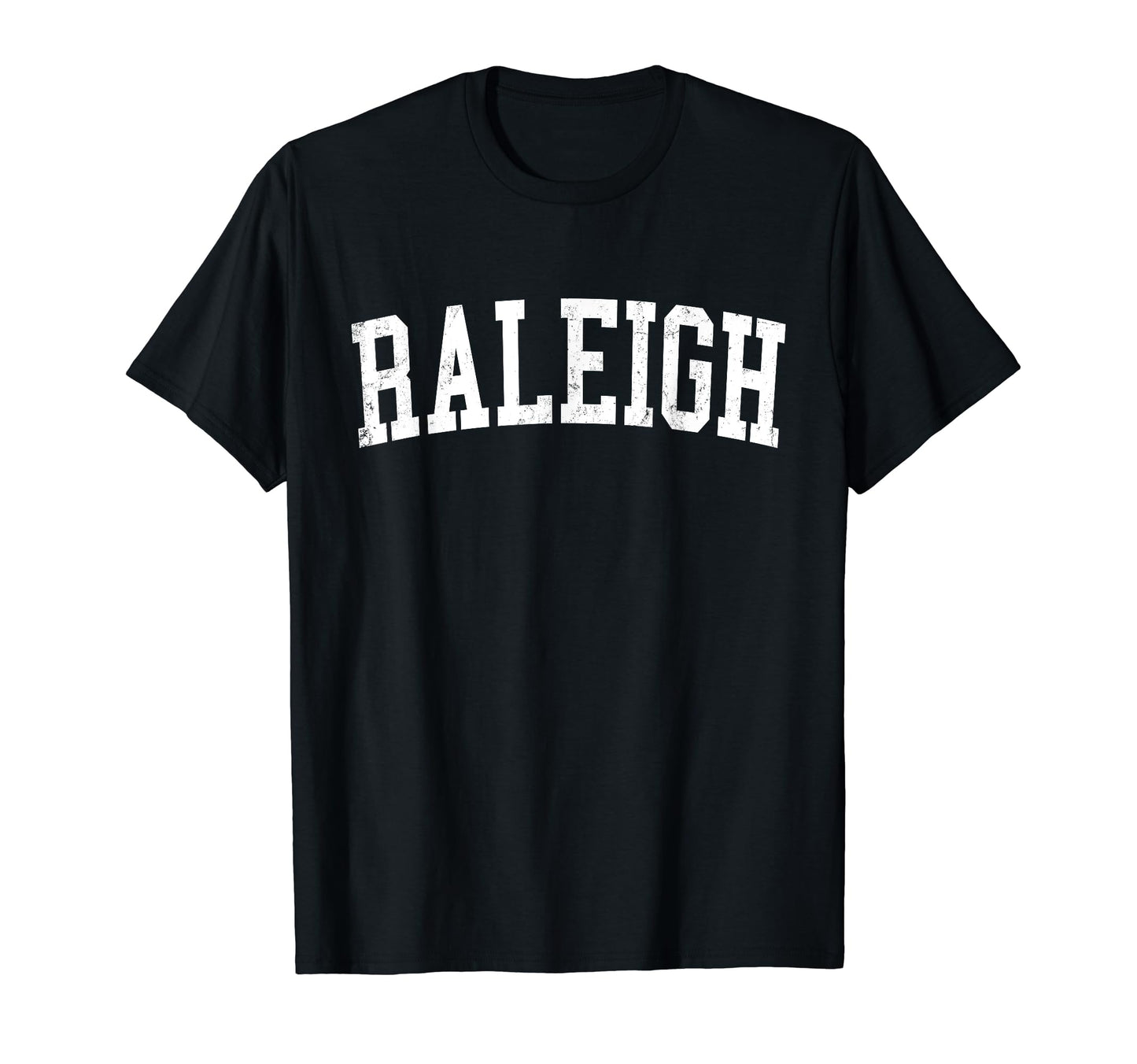 Raleigh Nc Distressed White Varsity T-Shirt - Trendy Graphic Men Women - T-Shirt, Sweatshirt, Hoodie