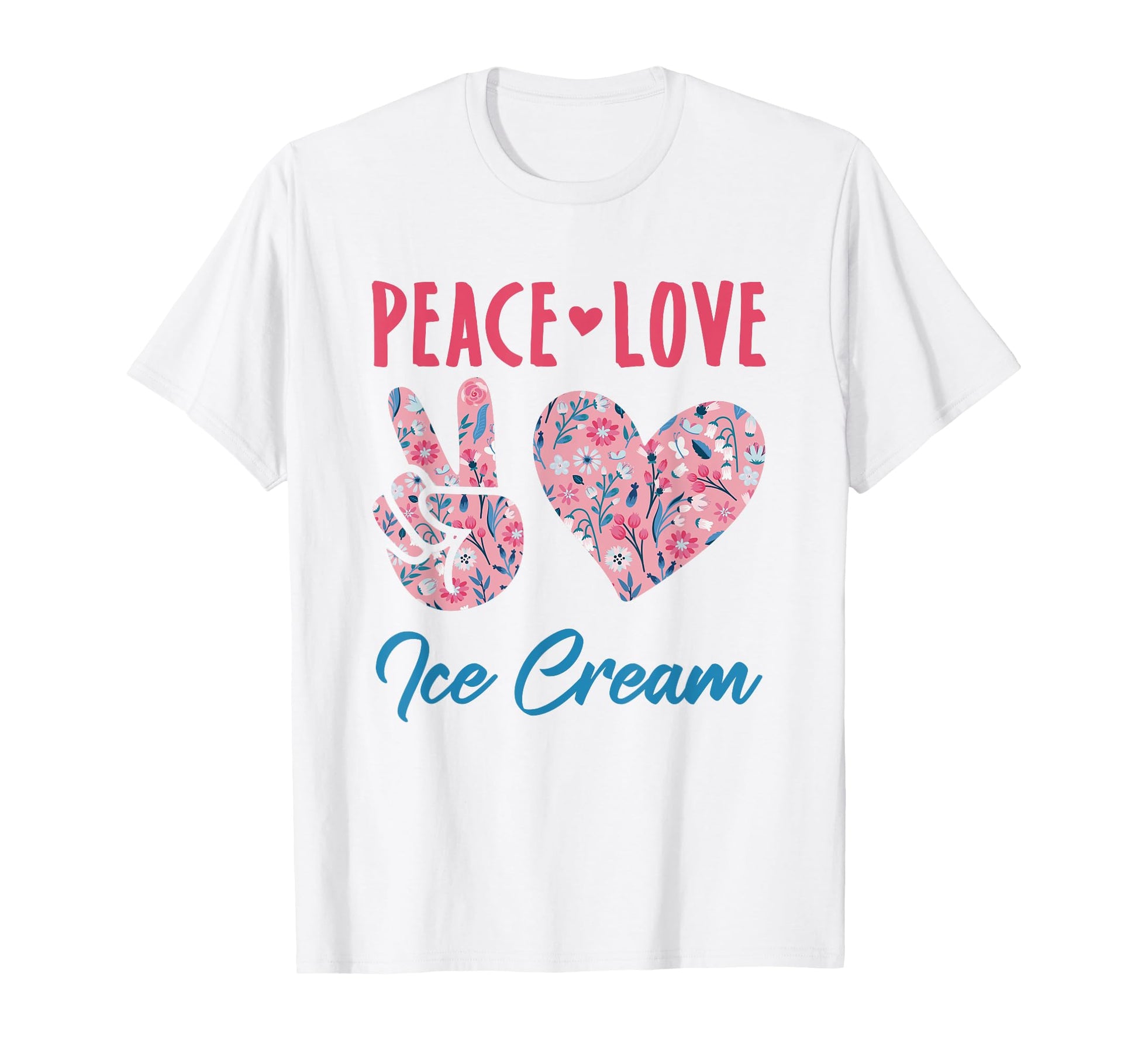 Peace Love Ice Cream Lover Gifts And Hoodie - Minimalist Print Men Women - T-Shirt, Sweatshirt, Hoodie