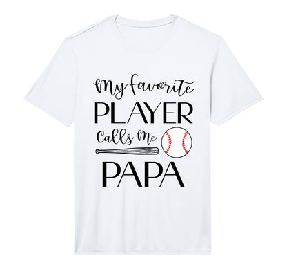 Mens Baseball My Favorite Player Calls T-Shirt - Graphic Print for Adults - T-Shirt, Sweatshirt, Hoodie